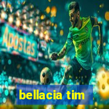 bellacia tim